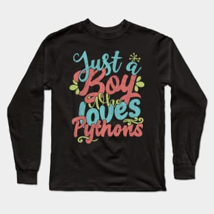 Just A Boy Who Loves Pythons Gift graphic Long Sleeve T-Shirt